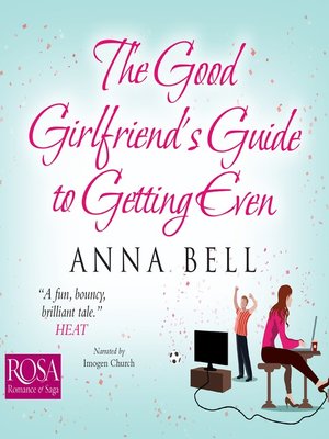 cover image of The Good Girlfriend's Guide to Getting Even
